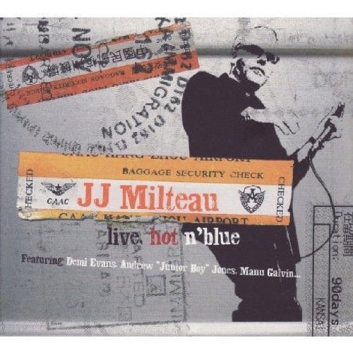 Jean-Jacques Milteau - Live Hot'n Blue