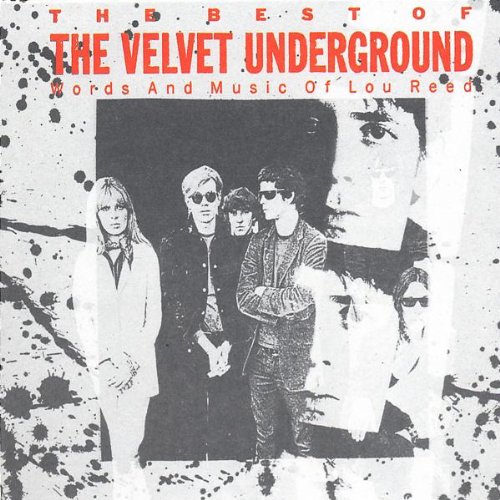 Velvet Underground , The - The Best Of The Velvet Underground (Words And Music Of Lou Reed) (Ecopac)
