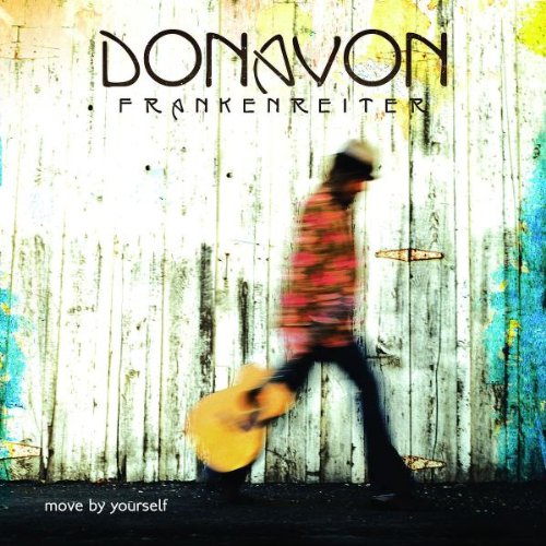 Frankenreiter , Donavon - Move by yourself