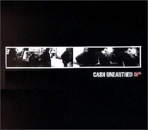 Cash , Johnny - Unearthed