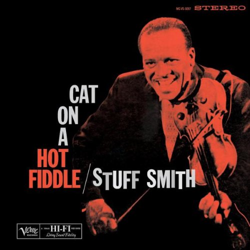 Stuff Smith - Cat On A Hot Fiddle