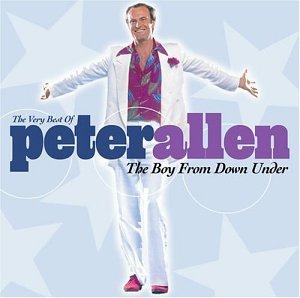 Peter Allen - Boy from Down Under-Very Best