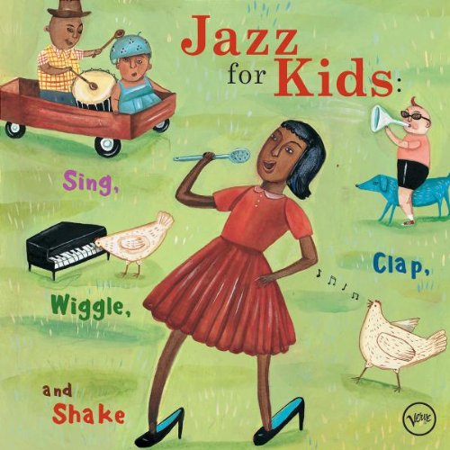 Various - Jazz for Kids: Sing,Clap,Wiggle & Shake