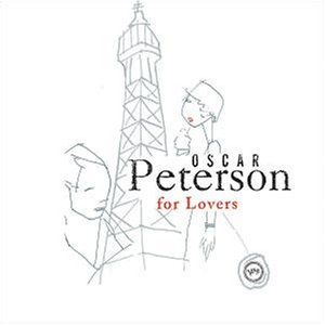 Peterson , Oscar - Oscar Peterson for Lovers