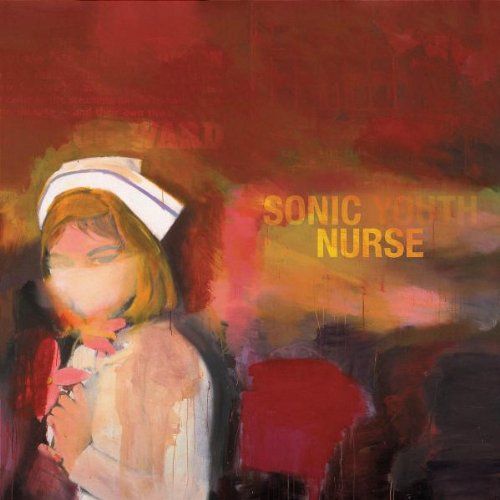 Sonic Youth - Sonic Nurse