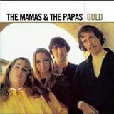 Mamas & The Papas , The - Gold