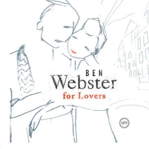 Ben Webster - Ben Webster for Lovers