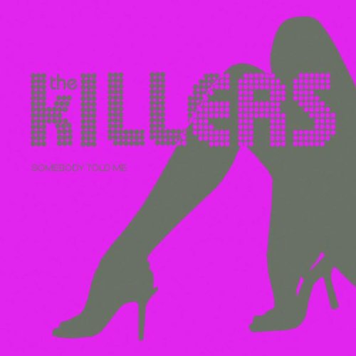 Killers , The - Somebody Told Me (Maxi)