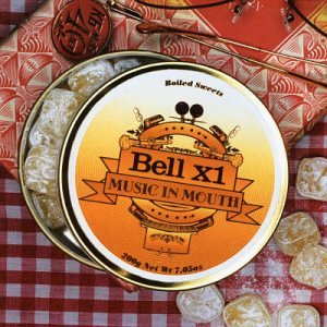 Bell X1 - Music in Mouth