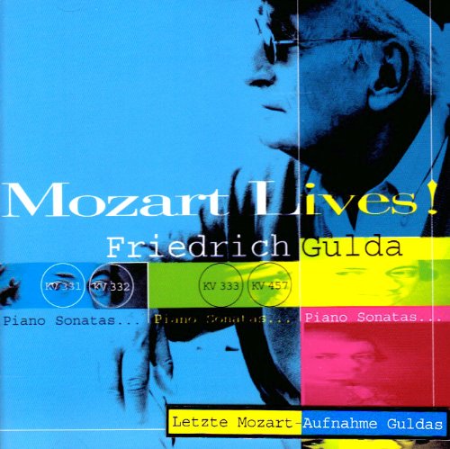 Mozart , Wolfgang Amadeus - Mozart Lives! Piano Sonatas (Gulda)