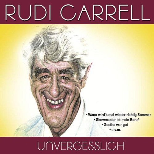 Carrell , Rudi - Kein Sommer ohne Rudi