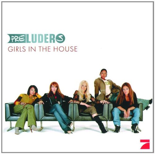 Preluders - Girls in the House (Limited VIP Edition)