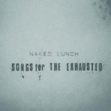 Naked Lunch - Love Junkies