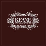 Keane - Hopes and Fears (Deluxe Edition)