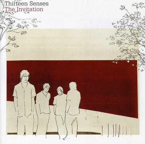 Thirteen Senses - The Invitation