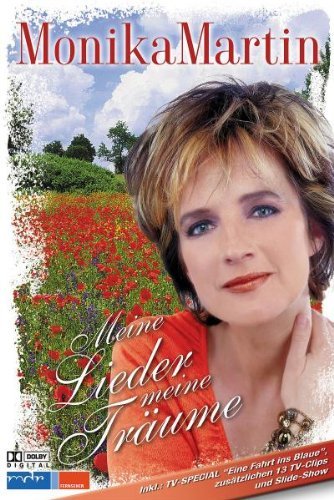 - Monika Martin - Meine Lieder, meine Träume