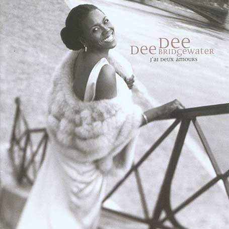 Bridgewater , Dee Dee - J'ai deux amours