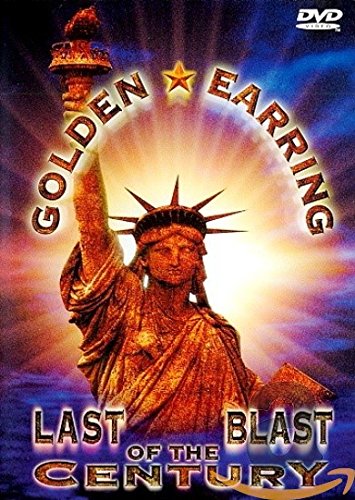 Golden Earing - LAST BLAST OF THE CENTURY