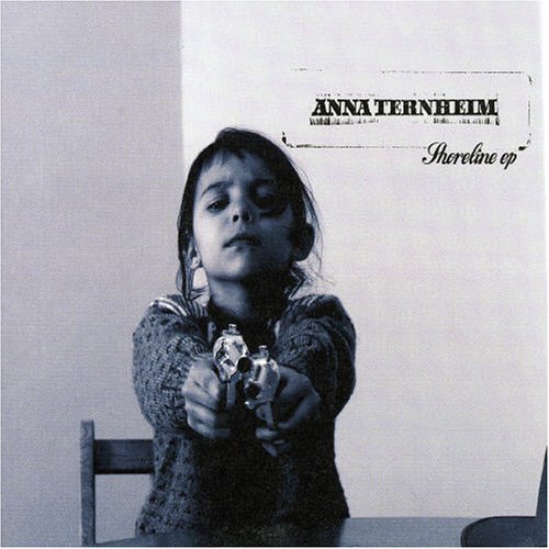 Ternheim , Anna - Shoreline Ep.