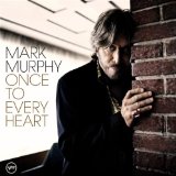 Murphy , Mark - Love is what stays