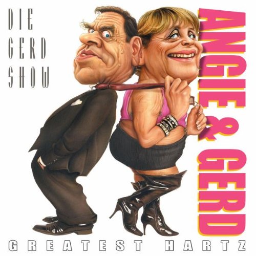 Gerd Show , Die - Greatest Hartz (Angie & Gerd)