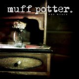 Muff Potter - Gute Aussicht