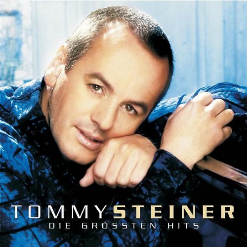 Tommy Steiner - Die Grössten Hits