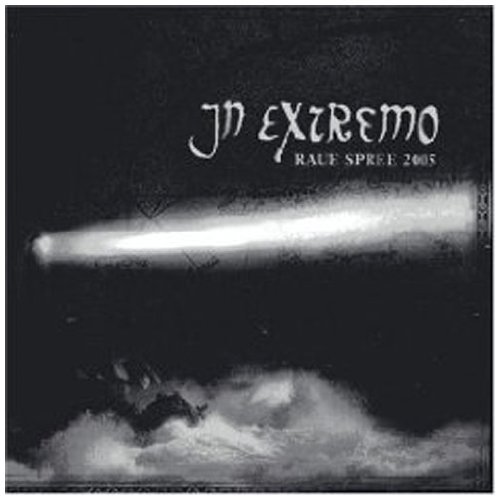 In Extremo - Raue Spree 2005