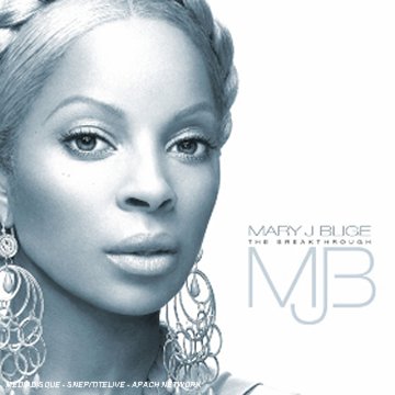 Blige , Mary J - The breakthrough (New Version)