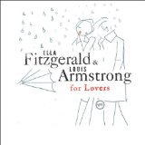 Fitzgerald , Ella & Armstrong , Louis - For Lovers