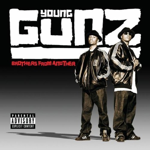 Young Gunz - Brothers from another
