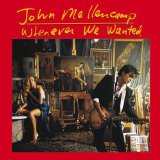 John Mellencamp - Human Wheels