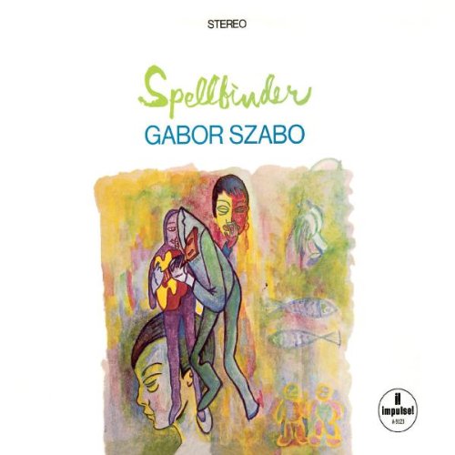 Gabor Szabo - Spellbinder (Verve Originals Serie)