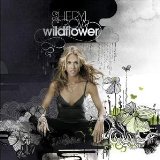 Crow , Sheryl - Wildflower (Deluxe Edition)