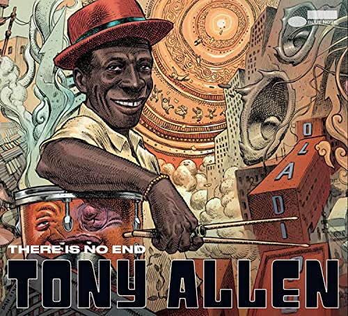 Allen , Tony - There is no end