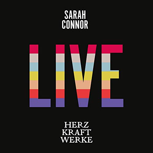 Sarah Connor - Herz Kraft Werke Live (Fan Edition inkl. 2CD + DVD + BluRay)
