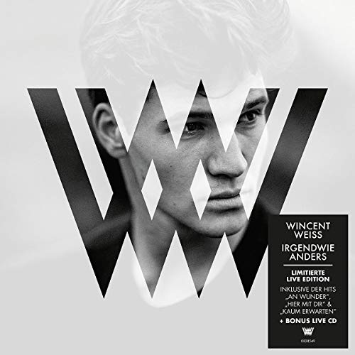 Weiss , Wincent - Irgendwie anders (Limited Deluxe Edition)