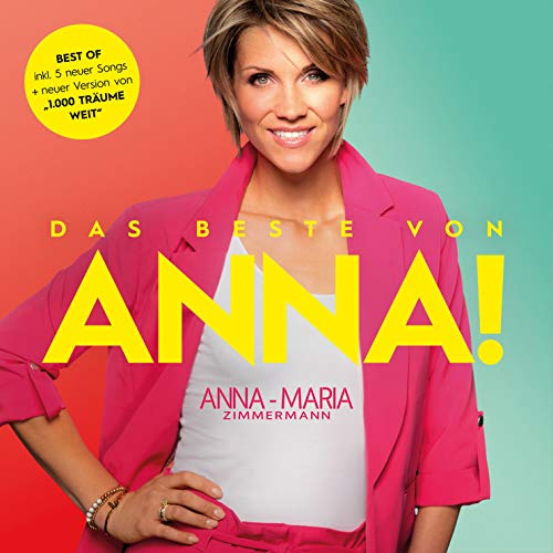 Zimmermann , Anna-Maria - Das Best von Anna!