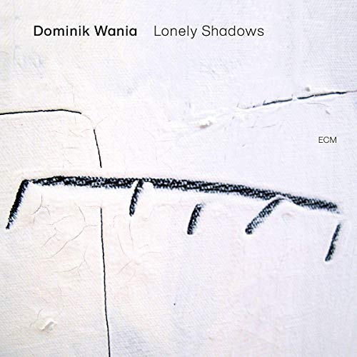 Wania , Dominik - Lonely Shadows