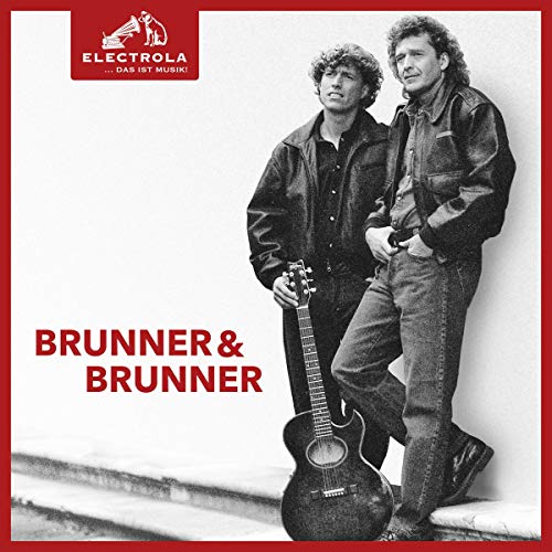 Brunner & Brunner - Electrola...das Ist Musik! Brunner & Brunner