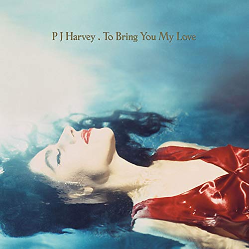 PJ Harvey - To Bring You My Love (Vinyl) [Vinyl LP]