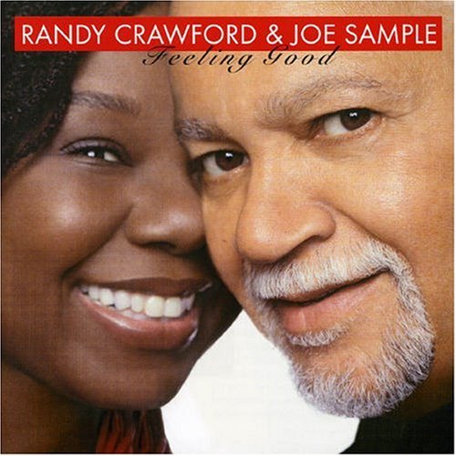 Crawford , Randy & Sample , Joe - Feeling Good