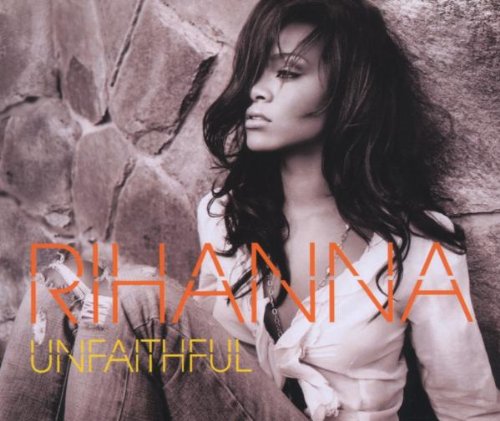 Rihanna - Unfaithful