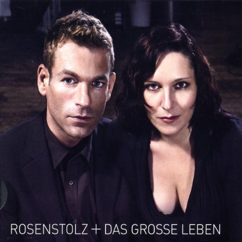 Rosenstolz - Das grosse Leben (Pur Edition)