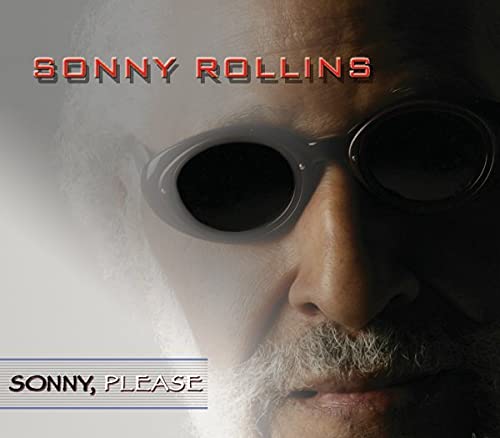 Rollins , Sonny - Sonny, Please