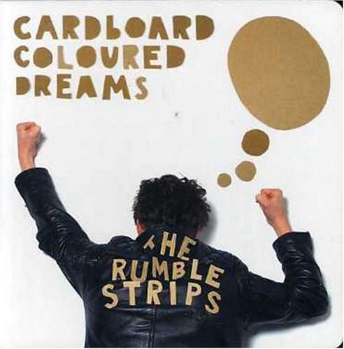 The Rumble Strips - Cardboard Coloured Dreams E.P.