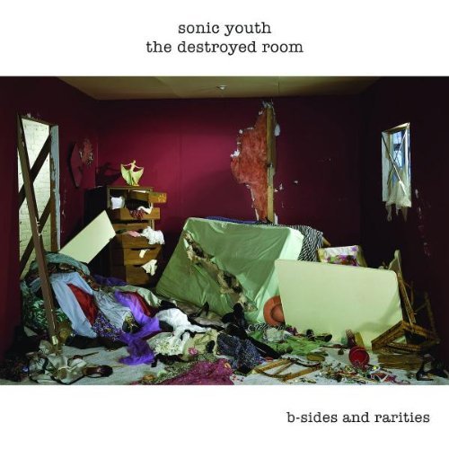 Sonic Youth - The Destroyed Room: B-Side And Rarities