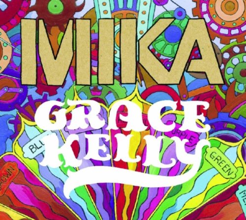 Mika - Grace Kelly