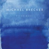 Brecker , Michael - Nearness Of You - The Ballad Book