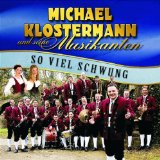 Klostermann , Michael und seine Musikanten - Verliebt in die Blasmusik